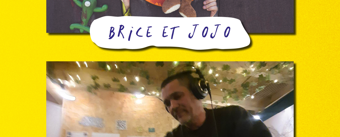 Brice et Jojo + Doctor J + The Excitements