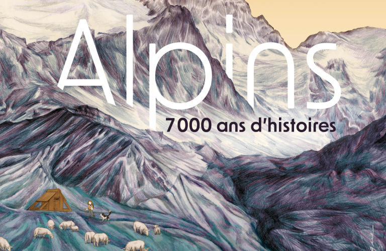 Alpins. 7000 ans d